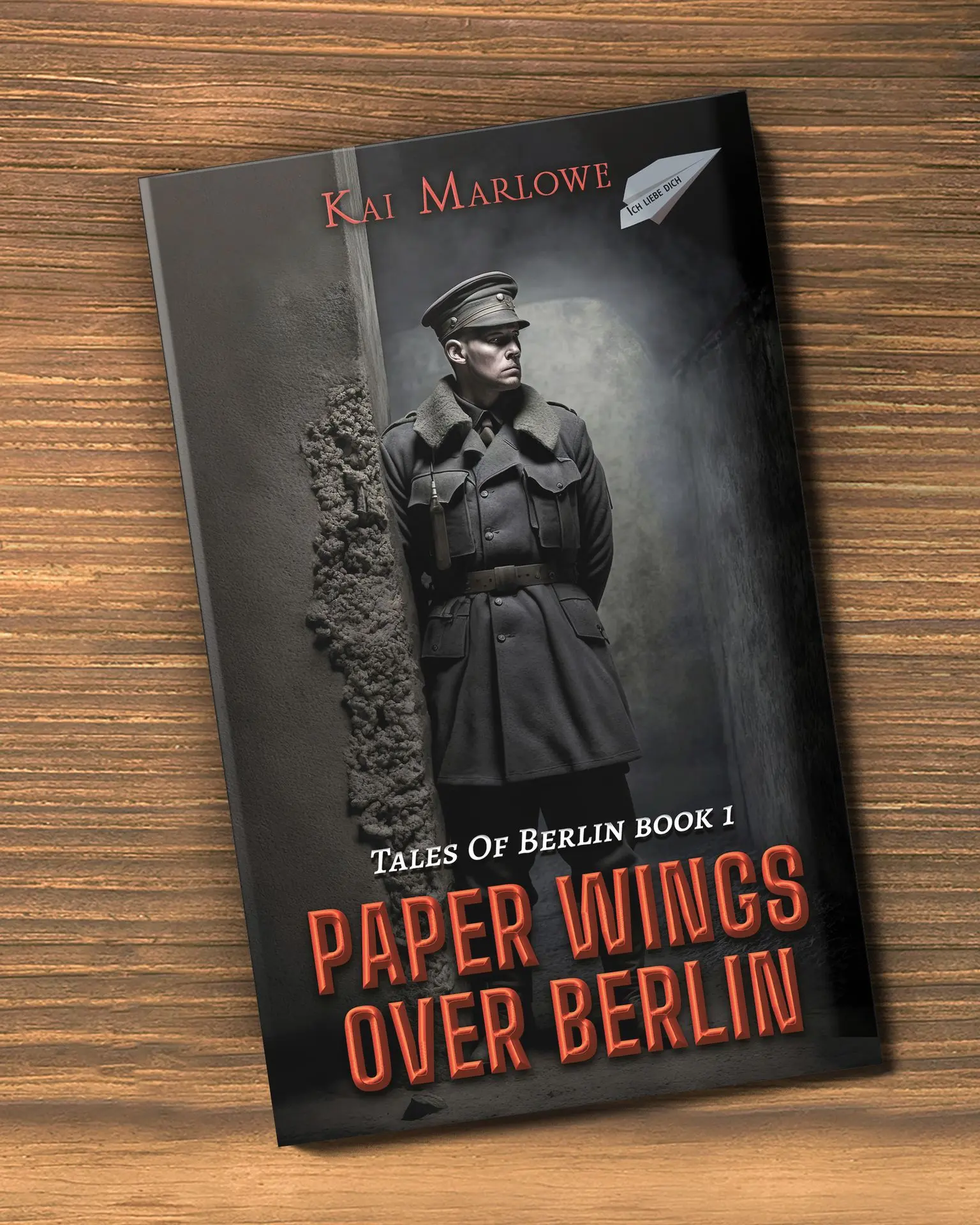 Paper Wings Over Berlin - Kai Marlowe